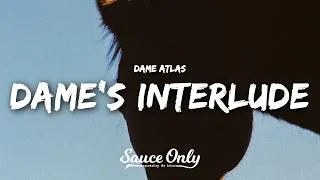 Thumbnail: Dame Atlas - dame’s interlude (Lyrics)