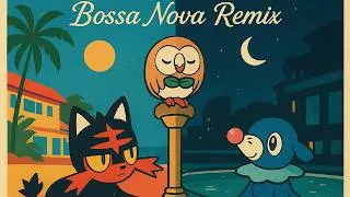 Thumbnail: ☕Pokemon Sun & Moon– Bossa Nova Jazz Remix(Alola Bossa)☕