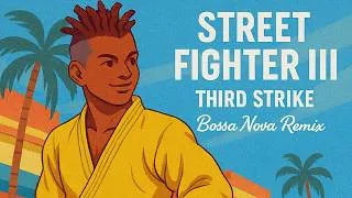 Thumbnail: ☕Street Fighter 3: 3rd Strike - Bossa Nova Jazz Soundtrack☕