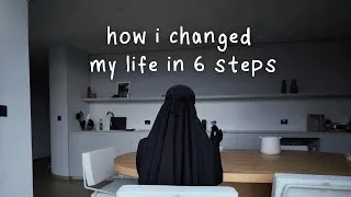Thumbnail: How I Changed My Life in 6 Steps (And Quit My Haram 9-5)