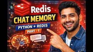 Thumbnail: Redis Chat Memory in Python  | Store & Retrieve Chat History | Part-1
