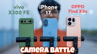 Thumbnail: OPPO Find X9s Vs vivo X300 FE Vs iPhone 17 | Camera Battle 