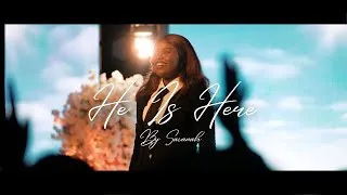 Thumbnail: Savanah - He is Here (Official Music Video)
