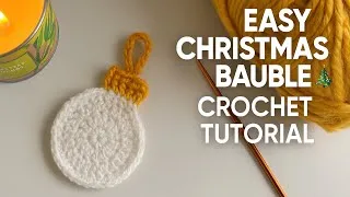 Thumbnail: Crochet Christmas Bauble Ornament ✨ Super Easy Tutorial! 