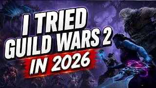 Thumbnail: I Tried Guild Wars 2 in 2026