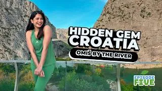 Thumbnail: Croatia’s Best Kept Secret 🏰 Omiš by the Cetina River! - Episode 5: Fairy Tale Escape in Croatia