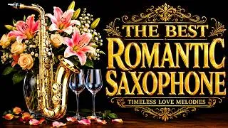 Thumbnail: The Best of Classical Saxophone Love Songs Of All Time 🎶 The Melodies Bring You Beautiful Dreams