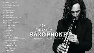 Thumbnail: 20 Romantic Melodies | Greatest Beautiful Saxophone Love Songs Ever | Most Relaxing Saxophone Music