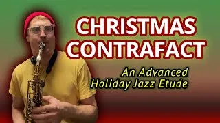 Thumbnail: Christmas Contrafact Jazz Etude and Sheet Music