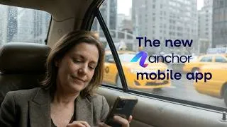 Thumbnail: Introducing the Anchor App | From Proposal to Paid, From Your Phone