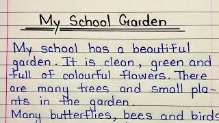 Thumbnail: My school garden essay in English | Essay on my school garden in English writing 