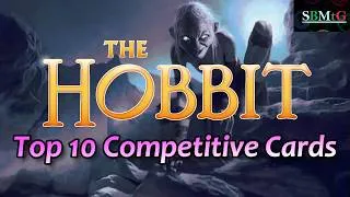 Thumbnail: Top 10 Cards from The Hobbit for Competitive Play | Mtg