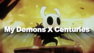 Thumbnail: My Demons x Centuries - Hollow Knight Extended Edit