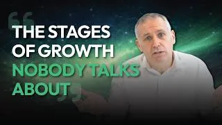 Thumbnail: The Stages of Growth Nobody Talks About