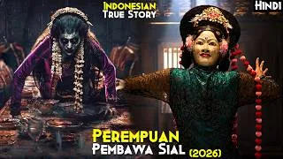 Thumbnail: 2026 Real Horror Case Demonic Entity BAHU LAWEYAN - Perempuan Pembawa Sial (2026) Explained In Hindi