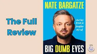 Thumbnail: The Hidden Story of Nate Bargatze’s Clown Dad | "Big Dumb Eyes" Book Deep Dive (Book 38/365)