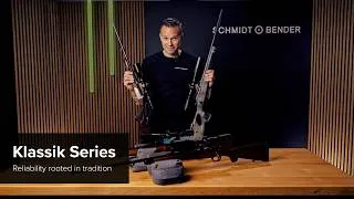 Thumbnail: Klassik Series | Reliability rooted in tradition | Schmidt & Bender