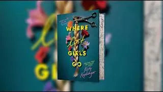 Thumbnail: Where Lost Girls Go By Kody Keplinger