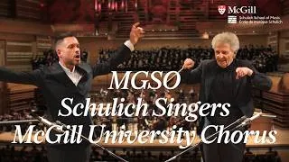 Thumbnail: McGill Symphony Orchestra, Schulich Singers, McGill University Chorus - April 10, 2026