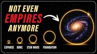 Thumbnail: Sci-Fi Empires Ranked by How Absurdly Huge They Are