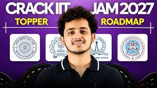 Thumbnail: How to Crack IIT JAM 2027: Complete Topper Strategy, Syllabus & Subject Weightage