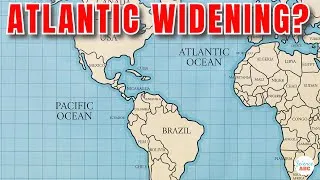 Thumbnail: Why Is The Atlantic Ocean Widening While The Pacific Ocean Is Shrinking?