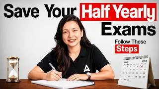 Thumbnail: Class 12th Science 2027:  Follow These Steps to Score 95+ in Half-Yearly Exams: