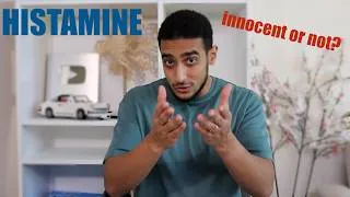 Thumbnail: Histamine مظلوم ولا لا