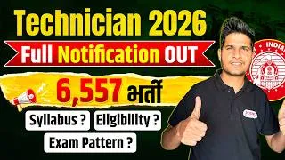 Thumbnail: Railway Technician 2026 | 6557 Vacancy  Full Notification Out 🔥