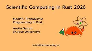 Thumbnail: Austin Garrett - ModPPL: Probabilistic Programming in Rust