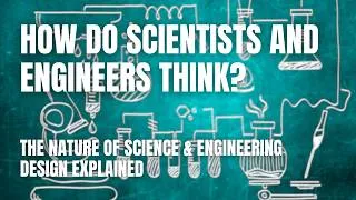 Thumbnail: Science vs. Engineering: What's the Difference? | Middle & High School Science