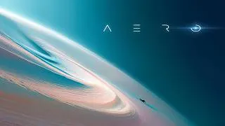 Thumbnail: A e r o : Atmospheric Sci Fi Space Music