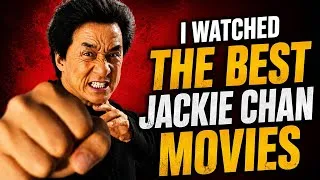 Thumbnail: I Watched The Best Jackie Chan Movies For The FIRST TIME!