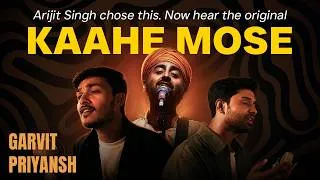 Thumbnail: Before Arijit Singh Sang It: Kaahe Mose Original Live | Garvit Priyansh