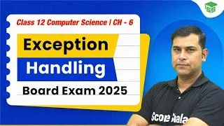 Thumbnail: Exception Handling in Python | Chapter 06 Exception Handling Class 12th Computer Science