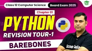 Thumbnail: Barebones of Python | Class 12 Computer Science | Chapter 01 Python Revision Tour - 1