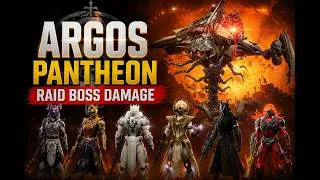 Thumbnail: DESTINY 2 | ARGOS Pantheon Raid Boss Damage Guide | Best DPS Weapons & Builds | 1080 UHD