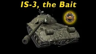 Thumbnail: Baiting with the IS-3