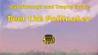 Thumbnail: Beel the pollinator - Walkthrough | Trophy Guide | Achievement Guide
