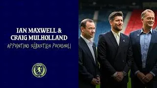 Thumbnail: Ian Maxwell & Craig Mulholland | Appointing Sébastien Pocognoli | Scotland National Team