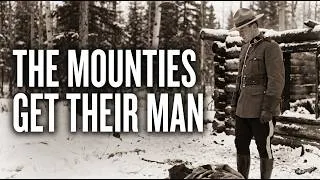 Thumbnail: The Mounties Get Their Man | Detectives Don't Sleep