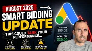 Thumbnail: Google Ads Smart Bidding Is Changing: Do This Right Now!