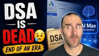 Thumbnail: Google Ads is Sunsetting Dynamic Search Ads (DSA)
