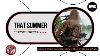 Thumbnail: 🎸 First Public Performance of "That Summer" | A Scotty Butters Original