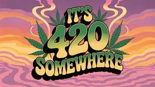 Thumbnail: It’s 420 Somewhere 🌿 (Official Visualizer) | Scotty Butters Original Song
