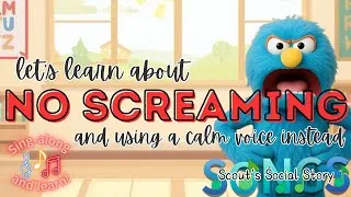 Thumbnail: No Screaming Song | Social Story about No Screaming, use a gentle voice instead
