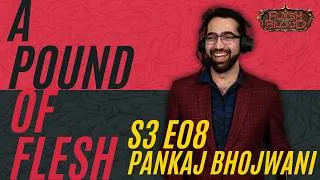 Thumbnail: PANKAJ BHOJWANI, How to play like the Pros | Flesh And Blood TCG | A Pound of Flesh E.28