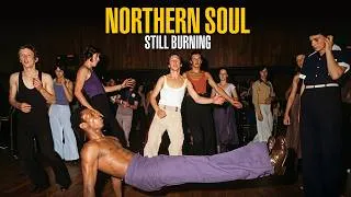 Thumbnail: Northern Soul: Still Burning | Official UK Trailer | In UK Cinemas 15th May 2026