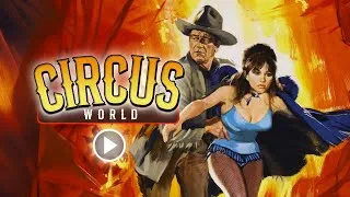 Thumbnail: Circus World (1964) – Official UK Blu-Ray Release Trailer | John Wayne