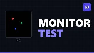 Thumbnail: Monitor Test — Colour, Backlight Bleed & Dead Pixels 4K